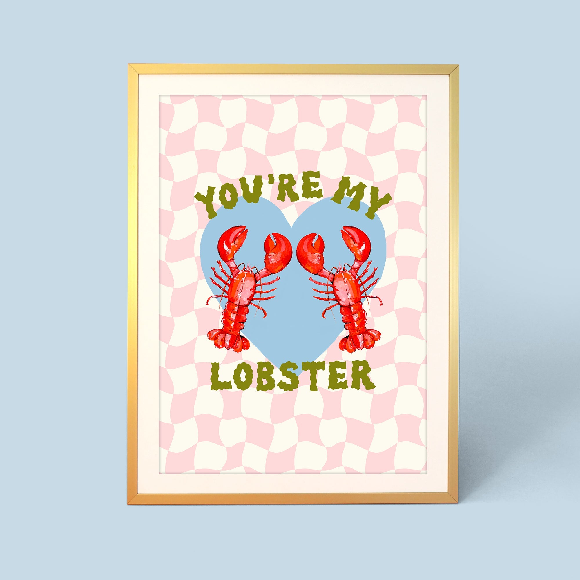 You're My Lobster Personalised Print